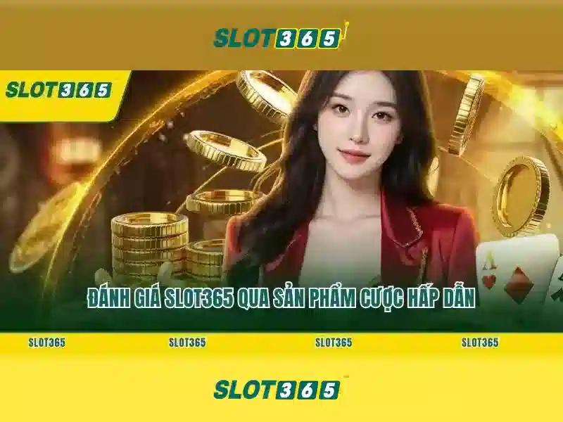 Ưu Điểm Khi Đăng Ký Slot365