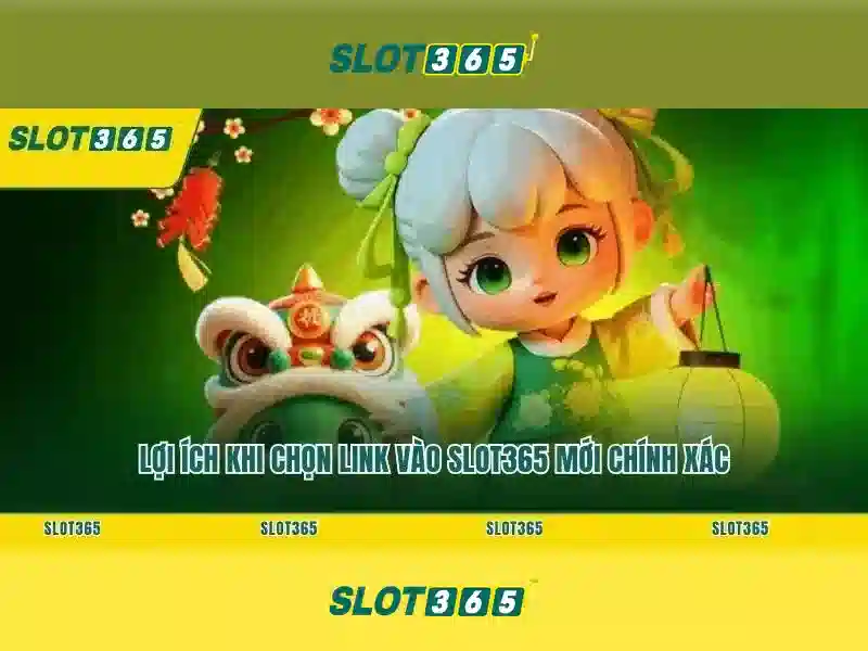 SLOT365 Bet – Casino Trực Tuyến Uy Tín, Chất Lượng Top 1 Châu Á 2026