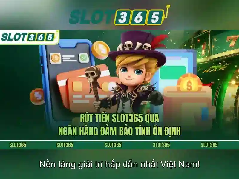 SLOT365 - Nhà Cái Slot365 Uy Tín, Chơi Slot Thật Sự Thú Vị 2026