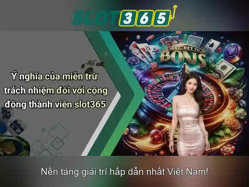 SLOT365 – Cơ Hội Trúng Thưởng Bạc Tỷ Với Slot365 Bị Chặn 2026