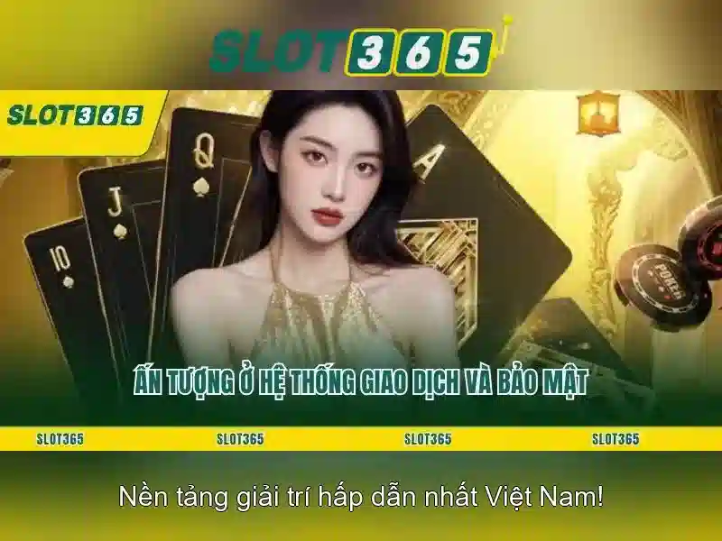SLOT365 – Nhận Thưởng Slot365 Tối Ưu Cho Người Chơi Slot365