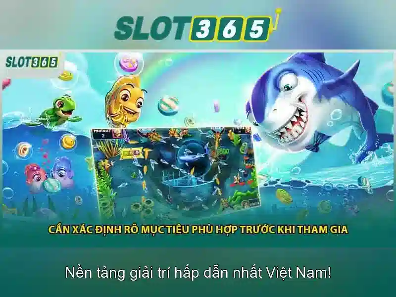 Bắn Cá Slot365