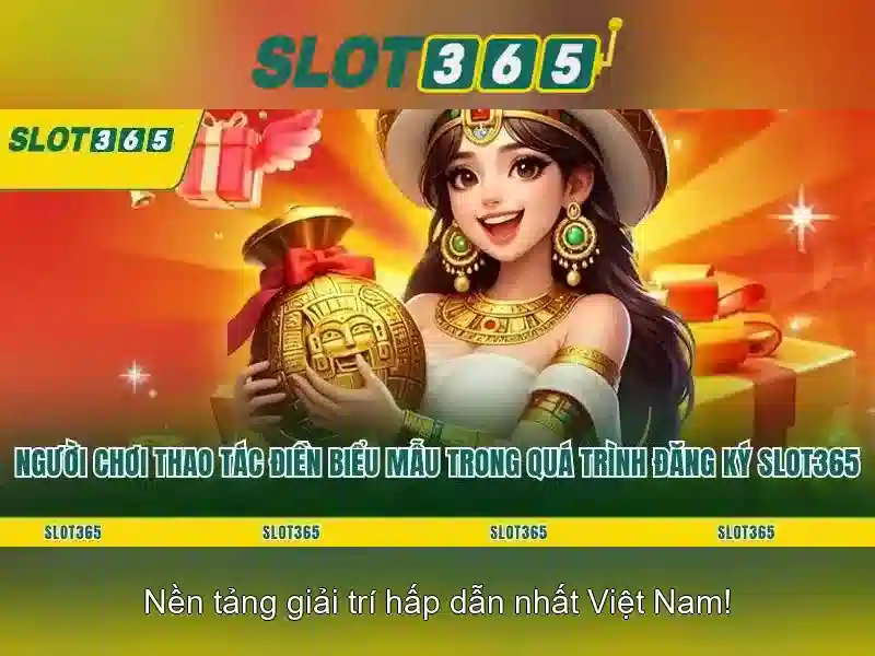 Slot365 – Trải Nghiệm Slot Đỉnh Cao