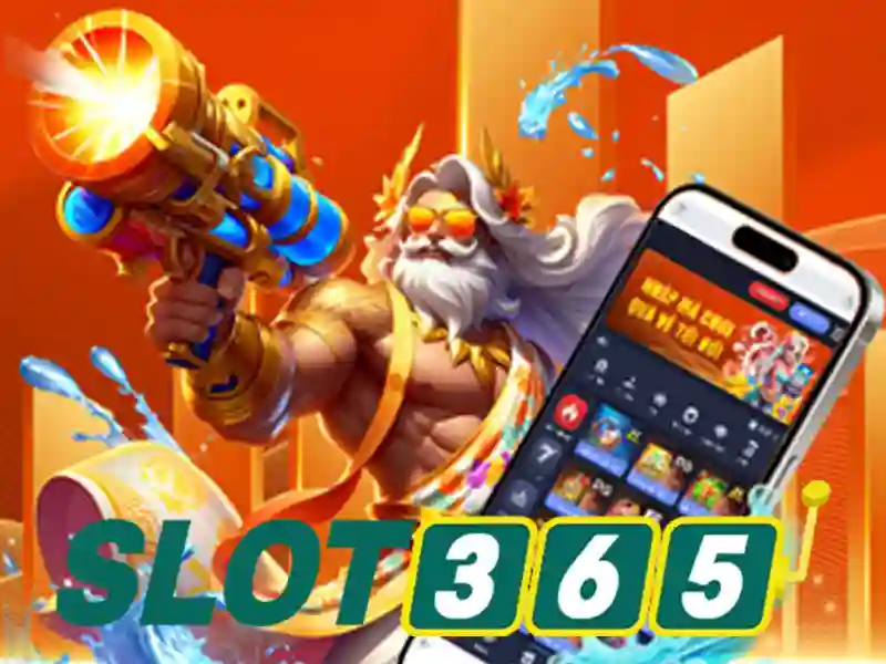 Trải nghiệm slot365 games